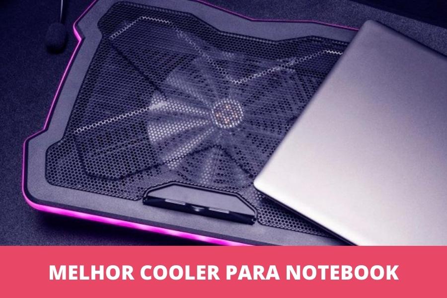Melhor cooler para notebook: os 6 melhores em 2023