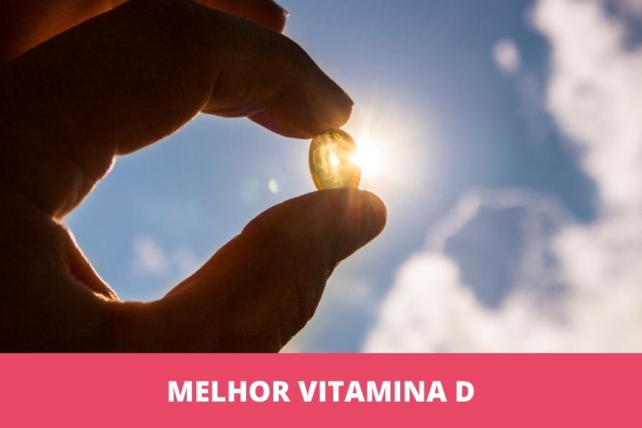 Melhor vitamina D: as 10 melhores em 2023
